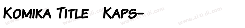 Komika Title   Kaps字体转换